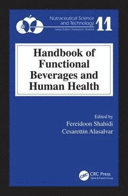 Handbook of Functional Beverages and Human Health 1