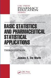 bokomslag Basic Statistics and Pharmaceutical Statistical Applications