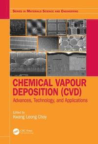 bokomslag Chemical Vapour Deposition (CVD)