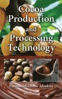 bokomslag Cocoa Production and Processing Technology