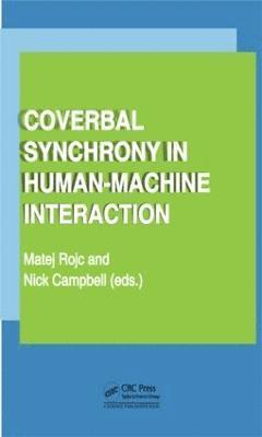 Coverbal Synchrony in Human-Machine Interaction 1