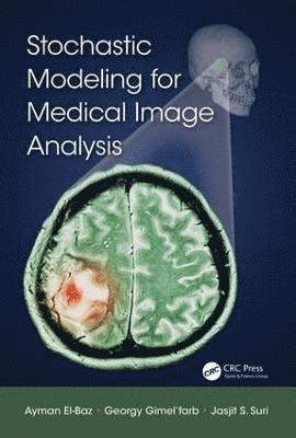 bokomslag Stochastic Modeling for Medical Image Analysis