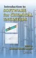 Introduction to Software for Chemical Engineers 1