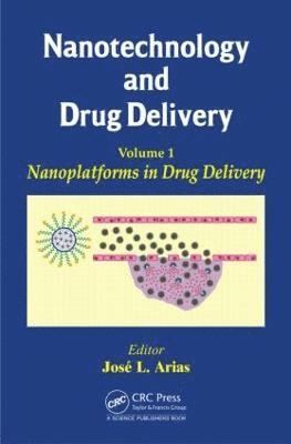 bokomslag Nanotechnology and Drug Delivery, Volume One