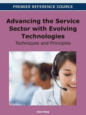 bokomslag Advancing the Service Sector with Evolving Technologies