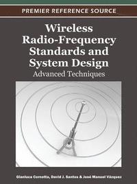 bokomslag Wireless Radio-Frequency Standards and System Design