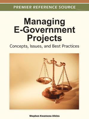 Managing E-Government Projects 1