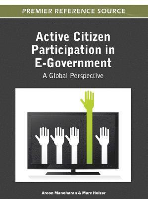 bokomslag Active Citizen Participation in E-Government: A Global Perspective