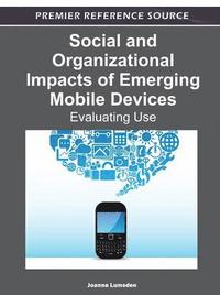 bokomslag Social and Organizational Impacts of Emerging Mobile Devices