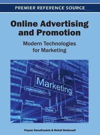 bokomslag Online Advertising and Promotion: Modern Technologies for Marketing