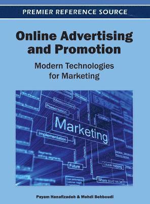 bokomslag Online Advertising and Promotion: Modern Technologies for Marketing