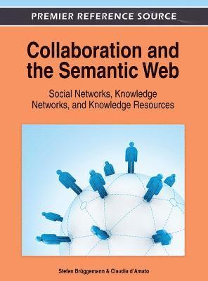 Stefan Brüggemann, Claudia d'Amato - Collaboration and the Semantic Web, Inbunden