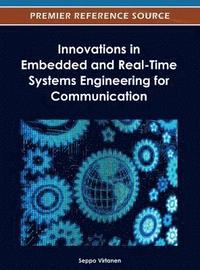 bokomslag Innovations in Embedded and Real-Time Systems Engineering for Communication