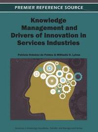bokomslag Knowledge Management and Drivers of Innovation in Services Industries
