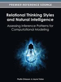 bokomslag Relational Thinking Styles and Natural Intelligence: Assessing Inference Patterns for Computational Modeling