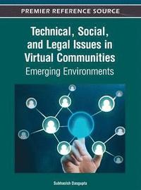 bokomslag Technical, Social, and Legal Issues in Virtual Communities