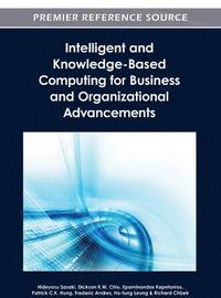 bokomslag Intelligent and Knowledge-Based Computing for Business and Organizational Advancements