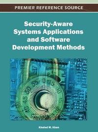 bokomslag Security-Aware Systems Applications and Software Development Methods