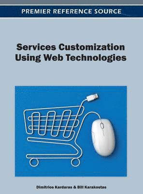 Services Customization Using Web Technologies 1