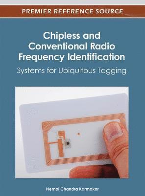 bokomslag Chipless and Conventional Radio Frequency Identification: Systems for Ubiquitous Tagging