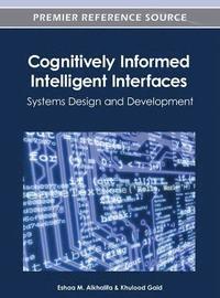 bokomslag Cognitively Informed Intelligent Interfaces