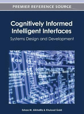 bokomslag Cognitively Informed Intelligent Interfaces