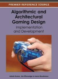 bokomslag Algorithmic and Architectural Gaming Design