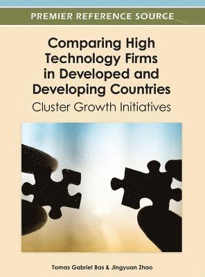 bokomslag Comparing High Technology Firms in Developed and Developing Countries: Cluster Growth Initiatives