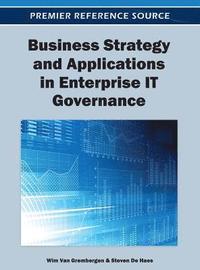 bokomslag Business Strategy and Applications in Enterprise IT Governance