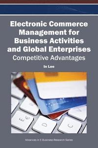 bokomslag Electronic Commerce Management for Business Activities and Global Enterprises