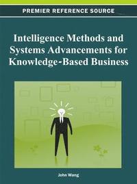 bokomslag Intelligence Methods and Systems Advancements for Knowledge-Based Business