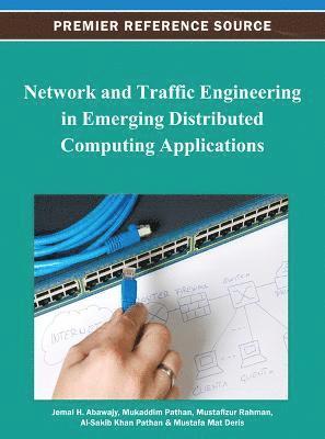 Network and Traffic Engineering in Emerging Distributed Computing Applications 1