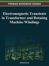 bokomslag Electromagnetic Transients in Transformer and Rotating Machine Windings