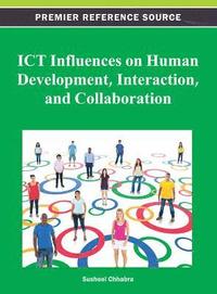 bokomslag ICT Influences on Human Development, Interaction, and Collaboration