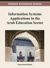 bokomslag Information Systems Applications in the Arab Education Sector