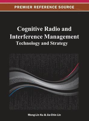 Cognitive Radio and Interference Management 1
