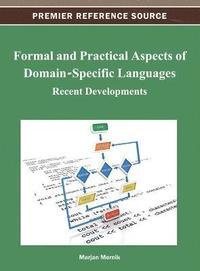 bokomslag Formal and Practical Aspects of Domain-Specific Languages