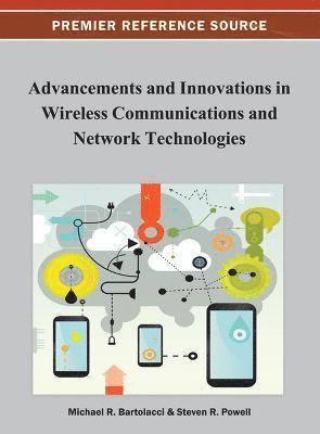 Advancements and Innovations in Wireless Communications and Network Technologies 1