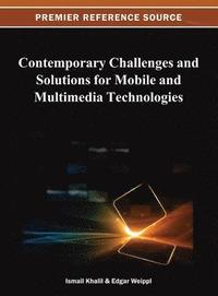 bokomslag Contemporary Challenges and Solutions for Mobile and Multimedia Technologies