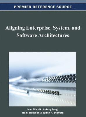 bokomslag Aligning Enterprise, System, and Software Architectures