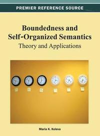 bokomslag Boundedness and Self-Organized Semantics