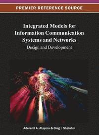 bokomslag Integrated Models for Information Communication Systems and Networks