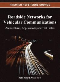 bokomslag Roadside Networks for Vehicular Communications