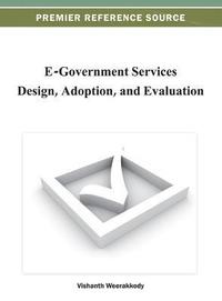 bokomslag E-Government Services Design, Adoption, and Evaluation