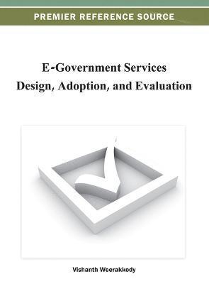 bokomslag E-Government Services Design, Adoption, and Evaluation