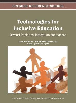 David Griol Barres, Zoraida Callejas Carrión, Ramón López-Cózar Delgado - Technologies for Inclusive Education, Inbunden