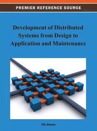 bokomslag Development of Distributed Systems from Design to Application and Maintenance