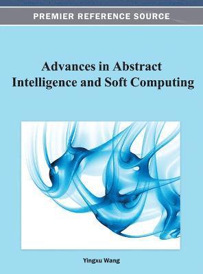 Advances in Abstract Intelligence and Soft Computing 1