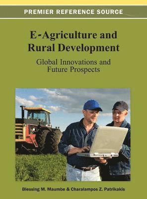 bokomslag E-Agriculture and Rural Development: Global Innovations and Future Prospects