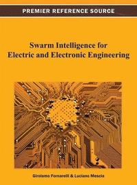 bokomslag Swarm Intelligence for Electric and Electronic Engineering